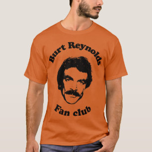Camiseta Clube de fãs confuso de Burt Reynolds ou Tom Selle