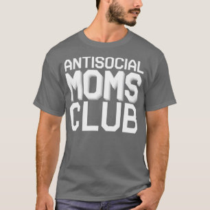 Camiseta clube de mães antissociais