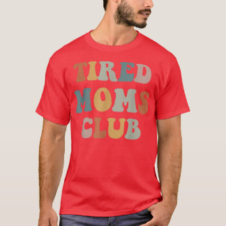Camiseta Clube de Mães Cansadas
