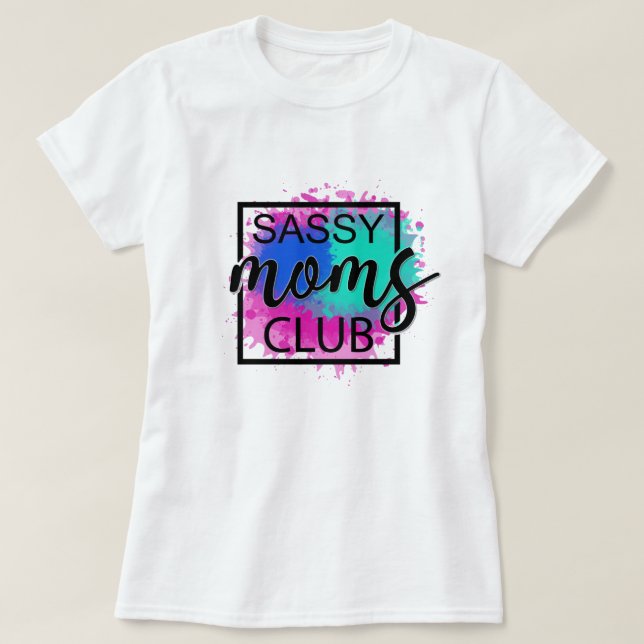 Camiseta Clube de mães Sassy (Frente do Design)