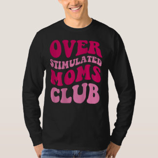 Camiseta Clube de Mães sobreamontoado Engraçado Dizendo Mul