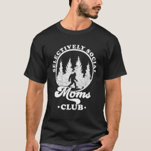 Camiseta Clube de Mães Sociais Seletivamente