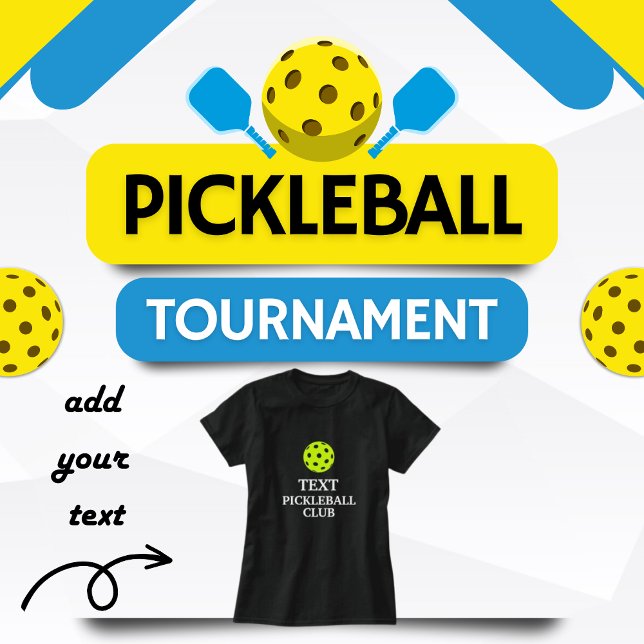Camiseta Clube de seleção de texto personalizado (Pickleball Tournament—Add Your Text)