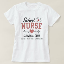 Camiseta Clube de Sobrevivência da Enfermeira Escolar
