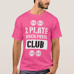 Camiseta Clube de Supino de 2 Placas Levantamento de Peso