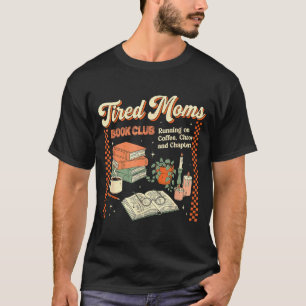 Camiseta Clube do livro de mães cansadas design retrô humor