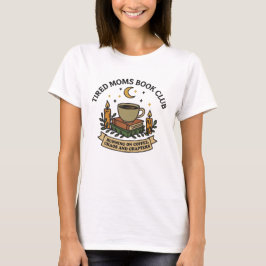 Camiseta Clube do livro de mães cansadas funcionando à base