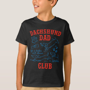 Camiseta Clube do Papai Dachshund A Vida é Melhor Com Doxie