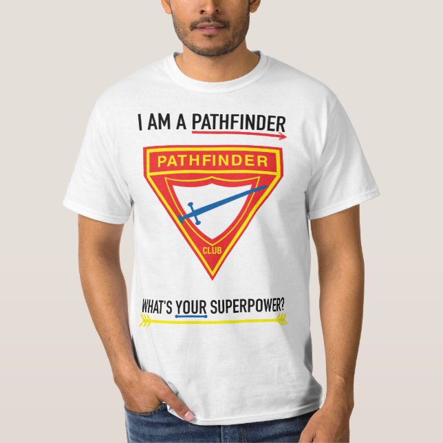Camiseta Clube Pathfinder Qual é a sua Superpotência (Frente)