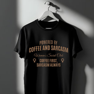 Camiseta Clube Social das Mulheres: Café & Sarcasmo