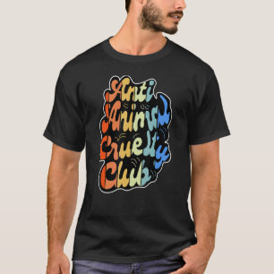 Camiseta Clube Vegano Anticrueldade Contra Animais Baseado