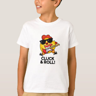 Camiseta Cluck and Roll Funny Rock n Roll Chicken Pun