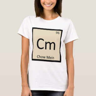 Camiseta Cm - Chow Mein Chinês Tabela Periódica de Química