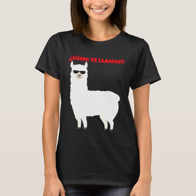 Camiseta Cmo Te Llamas Llamacorn Espanhol Alpaca (Frente)