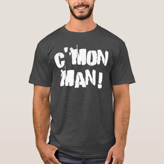 Camiseta C'mon homem! Branco (Frente)