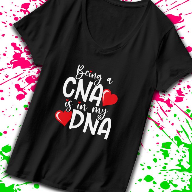 Camiseta CNA está no meu DNA - Assistente de Enfermagem Cer (Celebrate your passion & dedication with this tribute to caregivers who make a difference! -Teemixer)