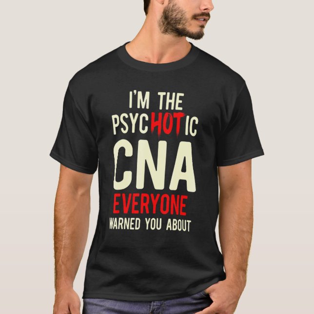 Camiseta CNA Hot Certified Nursing Assistant 1 (Frente)