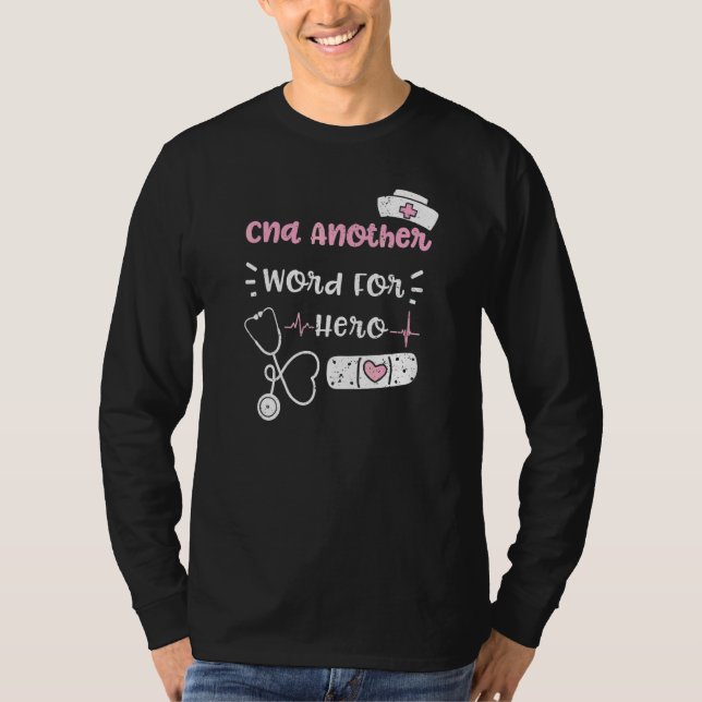 Camiseta Cna Pode Dizer Outra Palavra Para A Enfermeira Her (Frente)