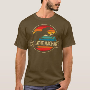 Camiseta Cnc Lathe Machinist Dinossaur
