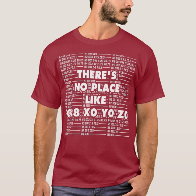Camiseta CNC Machinist I Funny G28 Operador Programmer (Frente)