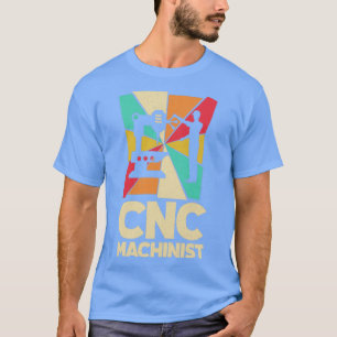 Camiseta Cnc Machinist Metalworker Machine Silhuettes