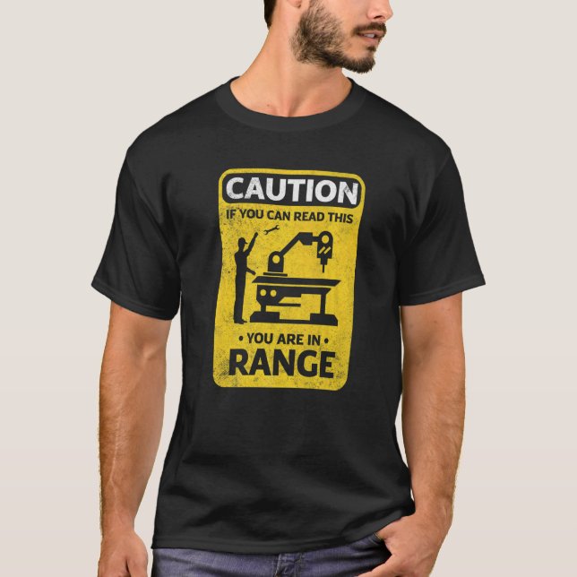 Camiseta Cnc Machinist Metalworker Machining Caution (Frente)