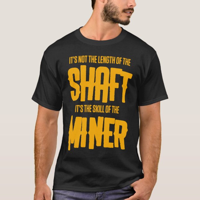 Camiseta Coal Miner  Mining Mine Worker (Frente)