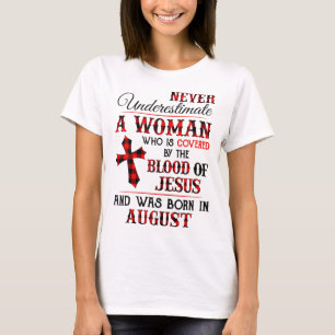 Camiseta Coberto Pelo Sangue De Jesus E Nascer Em Augu