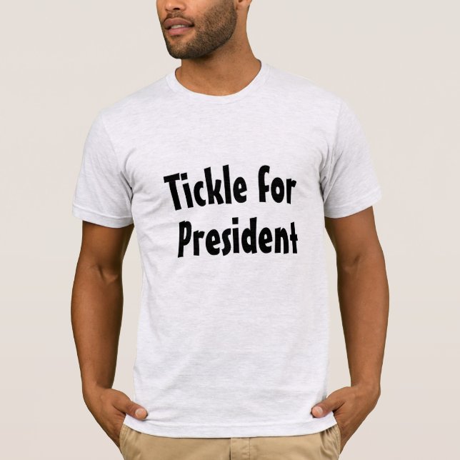 Camiseta Cócegas para o presidente T-shirt (Frente)