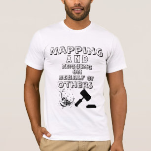 Camiseta Cochilando e Argumentando em Nome de Outros