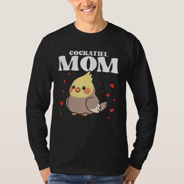 Camiseta Cockatiel Mom Mother Bird Ornithology Mother s Day (Frente)