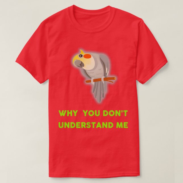 Camiseta CockatielEngraçada Ideia para pássaros Mais de 7 (Frente do Design)