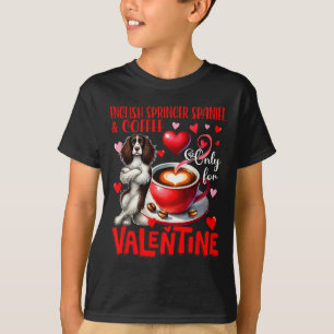 Camiseta Cocker Spaniel Inglês E Apenas Café Para o Dia dos