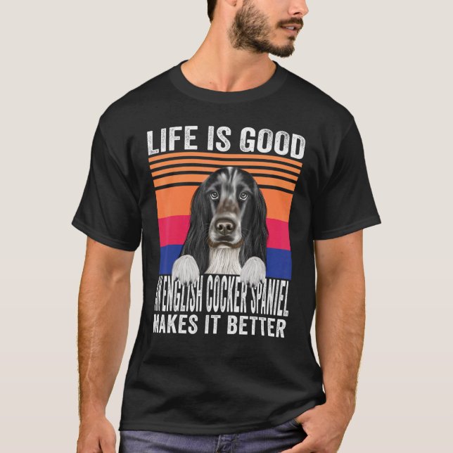 Camiseta Cocker Spaniels Ingleses Tornam Sua Vida Boa Vinta (Frente)