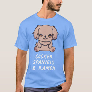 Camiseta Cocker Spaniels & Ramen Comida Kawaii Dog Lover Ow