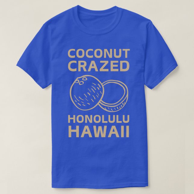 Camiseta Coconut Louco Honolulu Hawaii (Frente do Design)