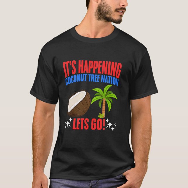 Camiseta Coconut Tree Nation Kamala Harris Meme Cocon Engra (Frente)