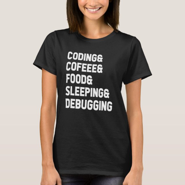 Camiseta Codificação Comida de café Suspender Dívida Progra (Frente)