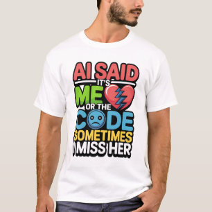 Camiseta Codificação de AI engraçada - Humor do programador