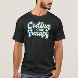 Camiseta Codificação Médica Engraçada É Minha Terapia
