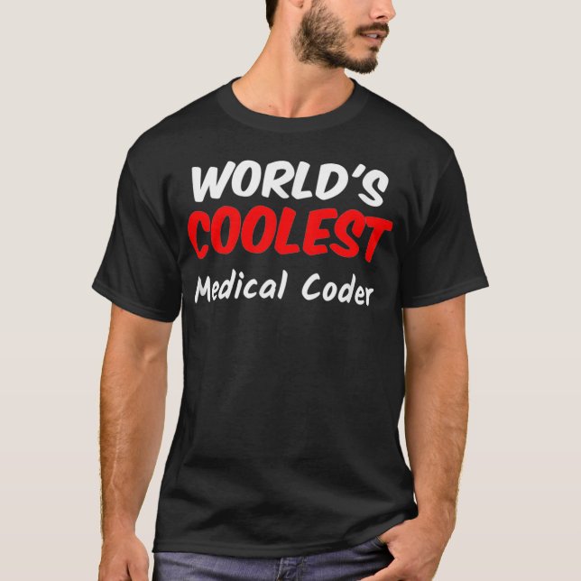 Camiseta Codificador de Medicina Mais Frio do Mundo (Frente)