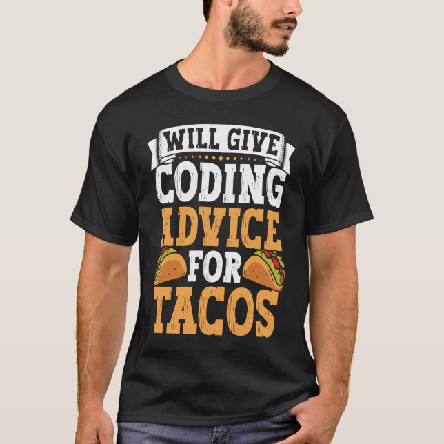 Camiseta Codificador Taco Comida Mexicana de Codificação pa (Frente)