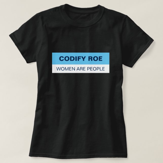 Camiseta Codificar Mulheres De Roe São Pessoas (Frente do Design)