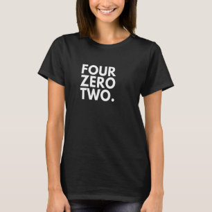 Camiseta Código de Área QUATRO ZERO DOIS 402 Omaha NE Nebra