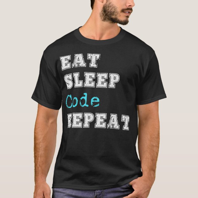 Camiseta Código de Codificação Engraçado Comer Sleep Repeti (Frente)