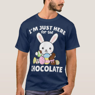 Camiseta Coelhinho Bonito, estou aqui pelo chocolate.