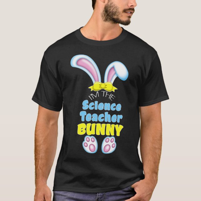 Camiseta Coelhinho de Páscoa Fofo Eu Sou o Professor de Ciê (Frente)