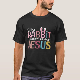 Camiseta Coelho Bobalhão A Páscoa É Para Jesus Feliz Doming