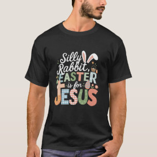 Camiseta Coelho Bobo A Páscoa É Para Jesus Coelho Fofo Cris