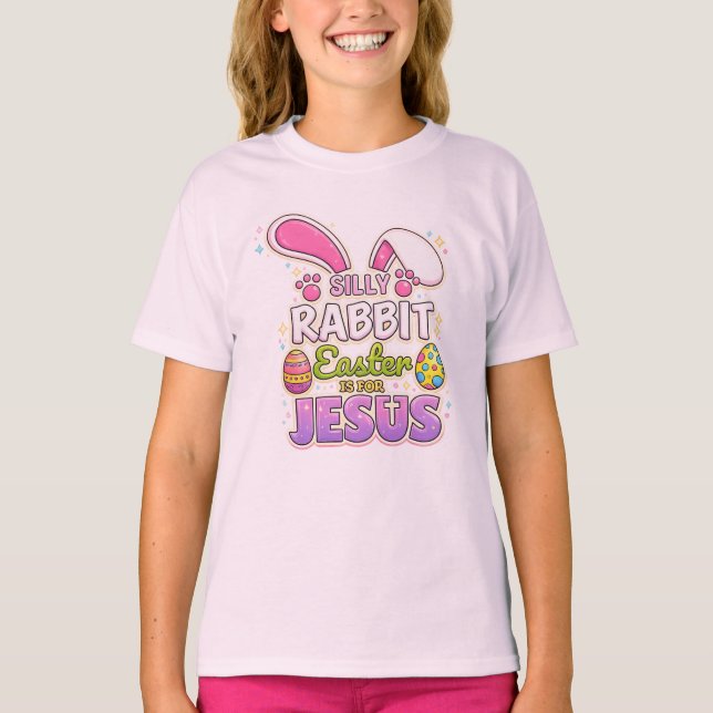Camiseta Coelho Bobo a Páscoa é para Jesus Páscoa Cristã  (Frente)